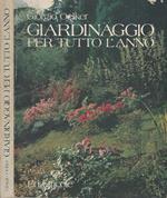 Giardinaggio per tutto l'anno