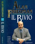 Il bivio. L'Italia a metà strada tra crisi e transizione