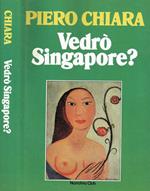 Vedrò Singapore?