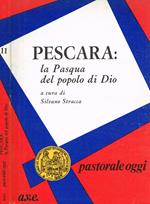 Pescara: la Pasqua del popolo di Dio