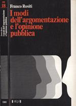 I modi dell' argomentazione e l' opinione pubblica