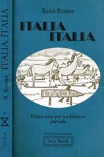 Italia Italia. Prima nota per un bilancio parziale