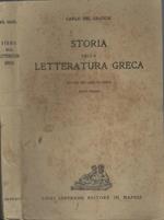 Storia della letteratura greca. Ad uso dei licei classici