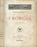 I Borgia. Alessandro VI- Cesare- Lucrezia