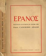 Epanos. Raccolta di scritti in onore del Prof.Casimiro Adami