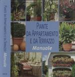 Piante da appartamento e da terrazzo. Manuale