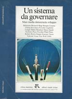 Critica marxista, numero 6. Un sistema da governare Mass media democrazia sviluppo