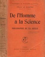 De l'homme à la science. Philosophie du XX siecle