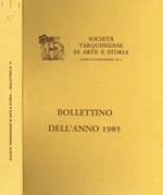 Società tarquiniense di arte storia (anno di fondazione 1917). Bollettino dell'anno 1985. Supplemento n.14 alle Fonti di Storia Cornetana