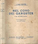 Nel covo dei gangster