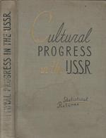 Cultural Progress in the U.S.S.R Statistical Returns