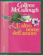 L' altro nome dell'amore