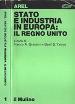 Stato e industria in Europa: Il Regno Unito Vol. I