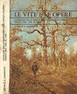 La vita e le opere. Catalogo delle quotazioni degli artisti italiani vissuti dal 1200 al 1900