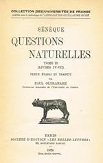 Questions naturelles tome II livres IV-VII