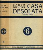 Casa desolata vol.III