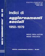 Indici di aggiornamenti sociali 1950-1979. Indice degli Autori, Indice analitico. Supplemento gennaio 1981 anno XXXII