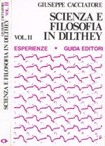 Scienza e filosofia in Dilthey vol.II