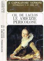 Le amicizie pericolose