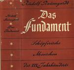 Das fundament. Schopferische Menschen des XIX. Jahrhunderts