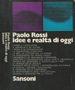 Idee e realtà di oggi. Antologia di letture interdisciplinari