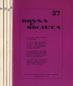Donna e società Anno 1976 n. 37. 38. 39. 40. Rivista trimestrale di ricerca e di documentazione