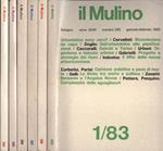 Il Mulino Anno XXXII n. 285. 286. 287. 288. 289. 290. Rivista bimestrale di cultura e di politica