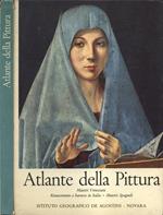 Atlante della pittura. Maestri veneziani. Rinascimento e barocco in Italia. Maestri spagnoli