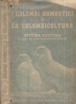 I colombi domestici e la colombicoltura