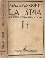 La spia. Romanzo della Rivoluzione