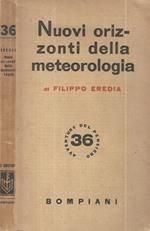 Nuovi orizzonti della meteorologia