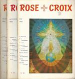 Rose Croix Etè, Automne, Hiver 1966