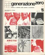 Generazione zero Anno 1972-N° 15 16 17 18 20. Istanze e verifiche nella società in movimento