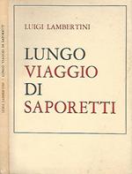 Lungo viaggio di Saporetti