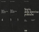 Storia delle dottrine politiche Vol 3, 4. L'età liberale 1821-1871 da Constant a Blanqui/ L'età contemporanea 1872-1945 da Bismarck a Stalin