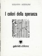 I colori della speranza