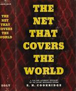 The Net That Covers the World