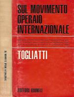 Sul movimento operaio internazionale