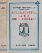 Ahi, Giacometta, la tua Ghirlandella!