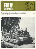 Profile AFV Weapons 31. Australian Sentinel and Matildas