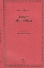 Tornare alla politica