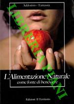 L' alimentazione naturale come fonte di benessere