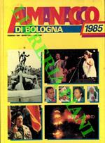 Almanacco di Bologna. 1985