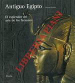 Antiguo Egipto. El esplendor del arte de los faraones