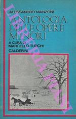 Antologia delle opere minori. A cura di Marcello Turchi