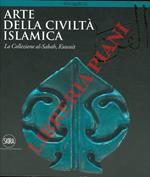 Arte della civiltà islamica. La Collezione al-Sabah, Kuwait