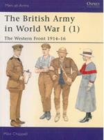 The British army in World War I (1). The western front 1914-16