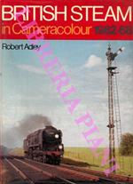 British Steam in Cameracolour 1962-68