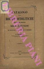 Catalogo delle roccie ofiolitiche della Liguria Orientale e delle nettuniane da esse modificate non che dei filoni e vene cuprifere che le attraversano