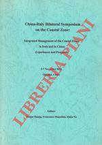 China-Italy bilateral Symposium on the coastal zone: Integrated management of the coastal zones in Italy and China: experiences and proposal. 5-10 november 2010